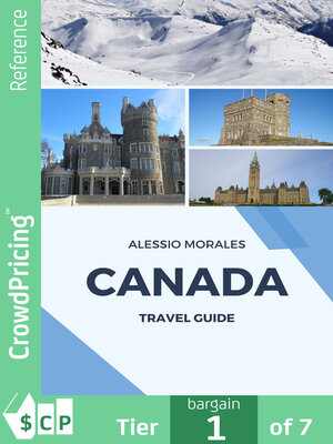cover image of Alessio Morales Canada Travel Guide